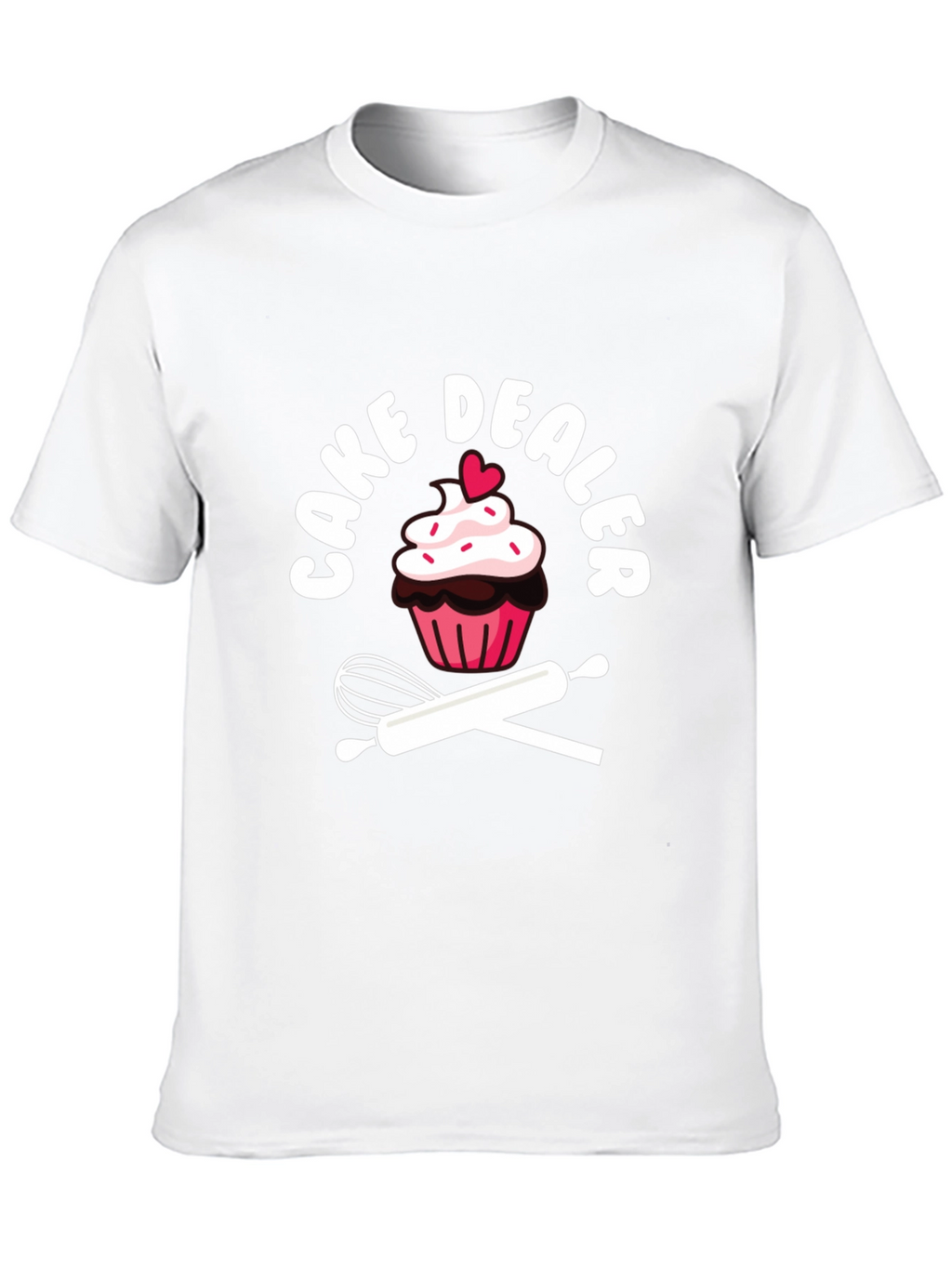Cake Dealer Graphic T-Shirt - Baker Humor Tee