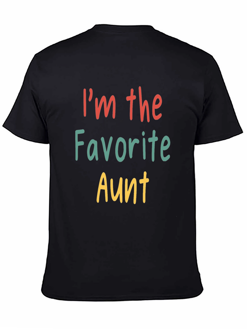 Favorite Aunt T-Shirt - Fun Family Tee