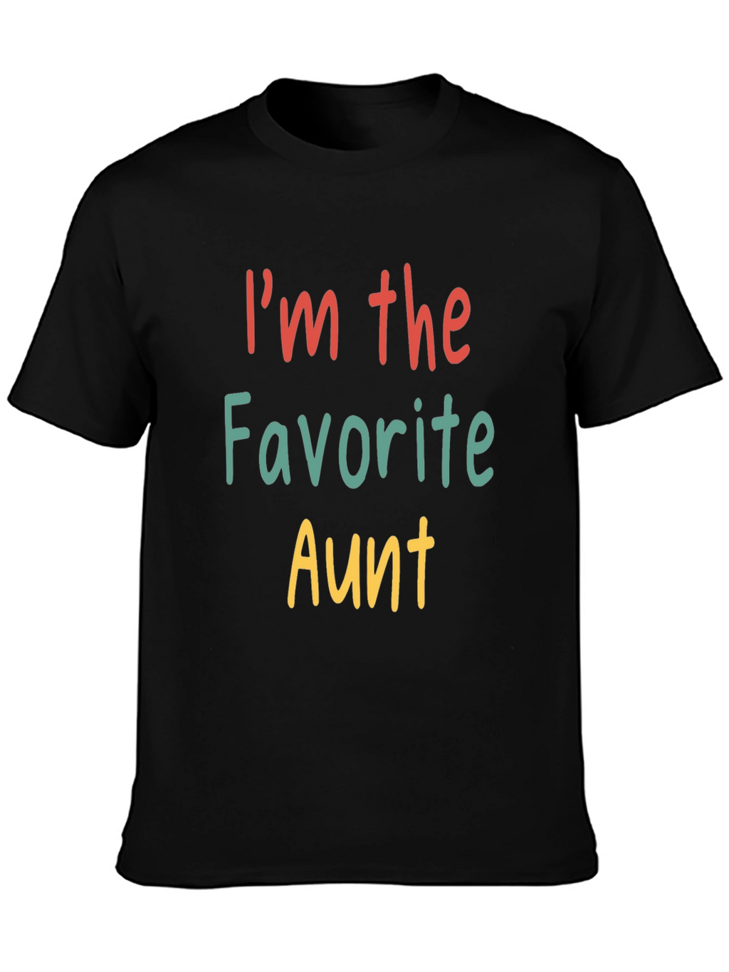 Favorite Aunt T-Shirt - Fun Family Tee