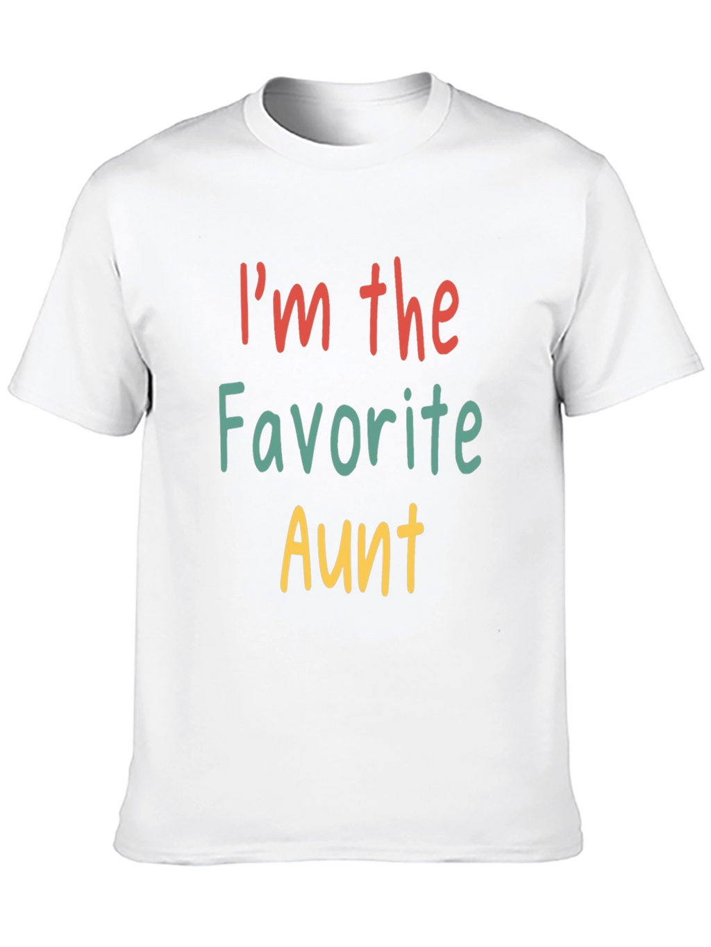 Favorite Aunt T-Shirt - Fun Family Tee