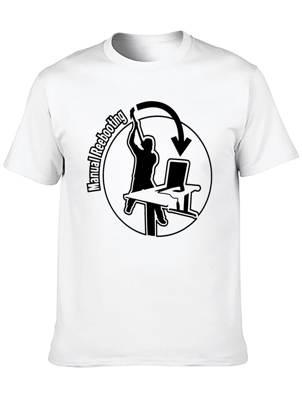 Manual Rebooting T-Shirt - Funny Computer Tech Humor