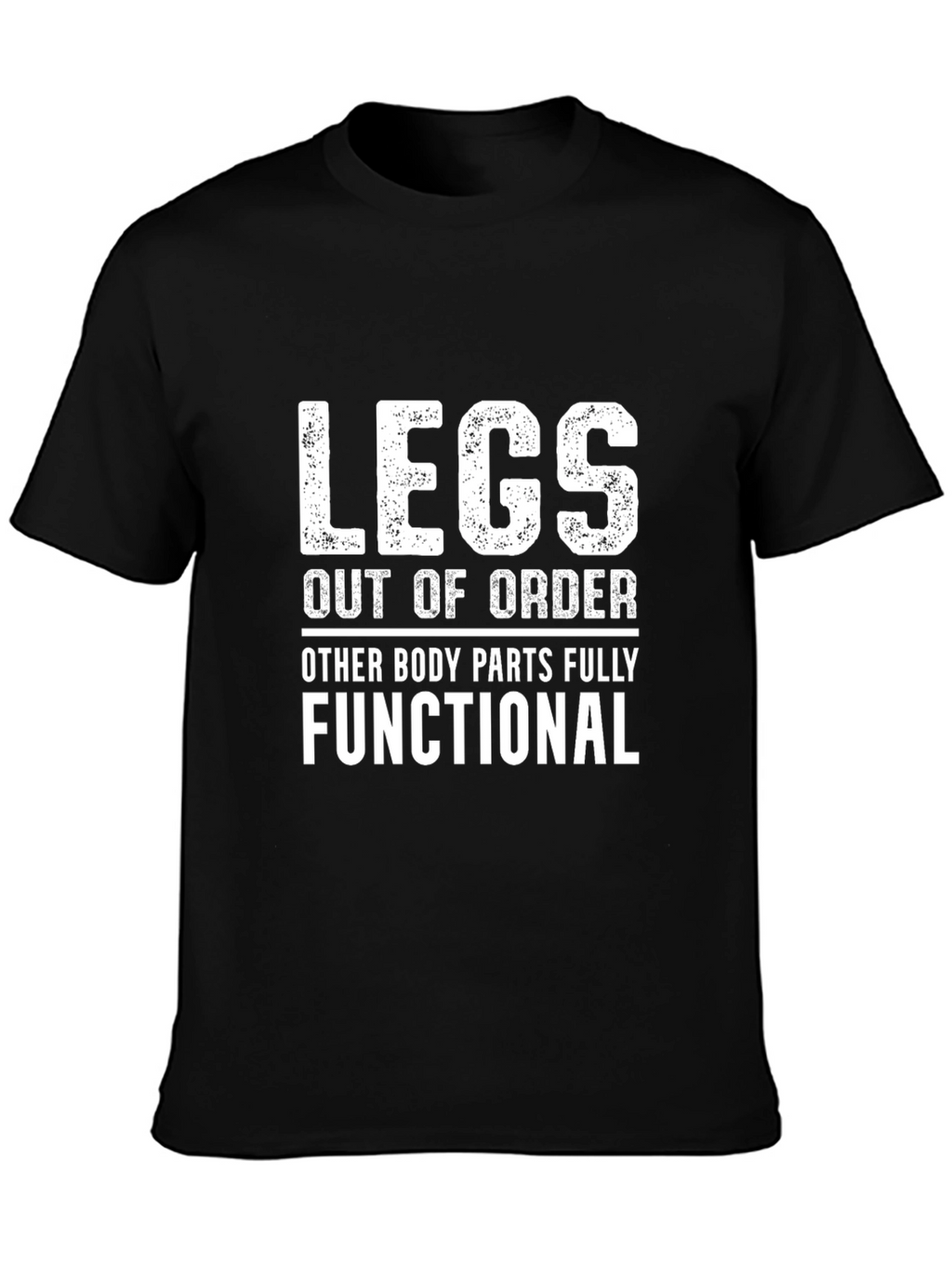 Legs Out of Order T-Shirt