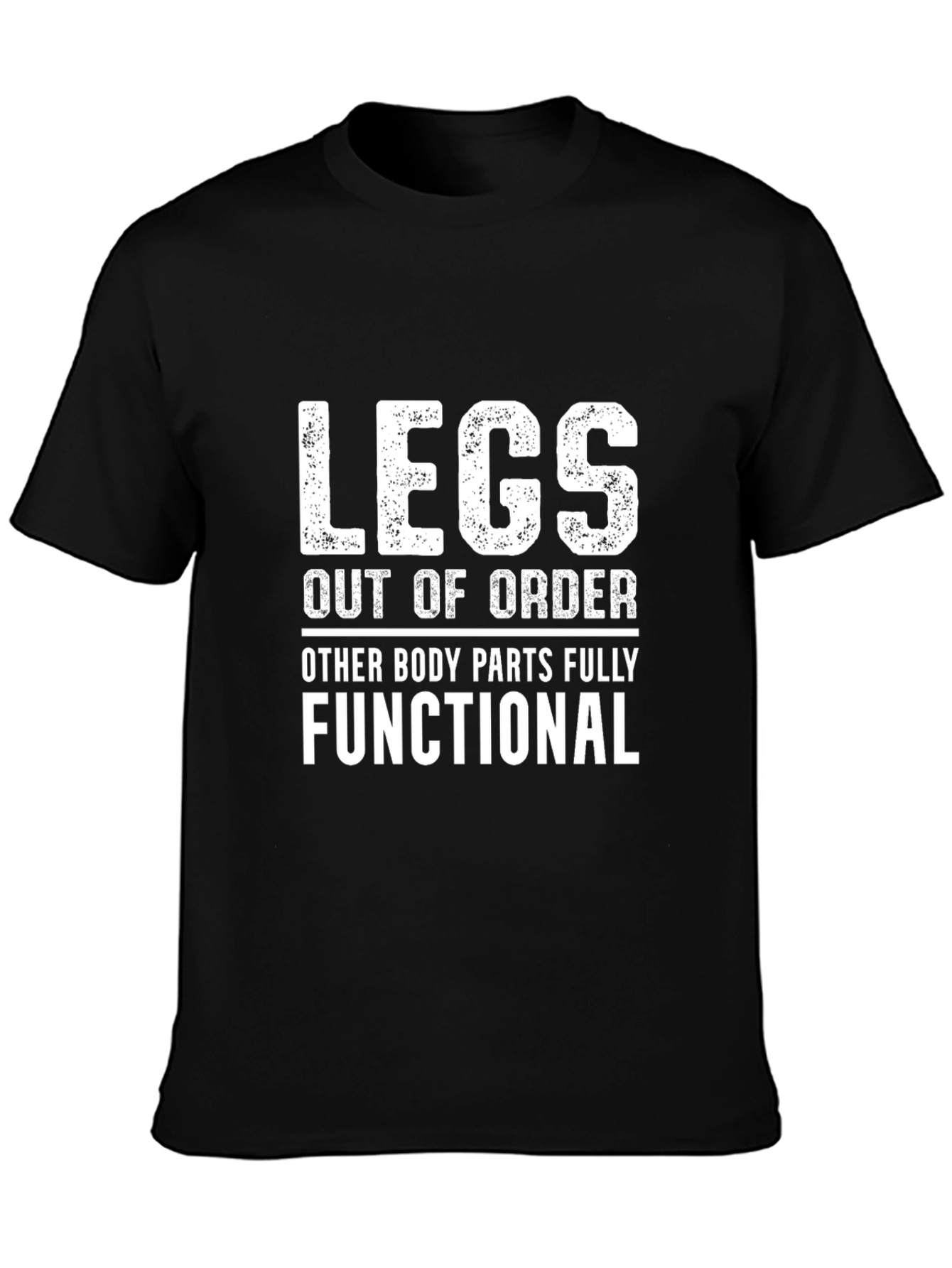 Legs Out of Order T-Shirt