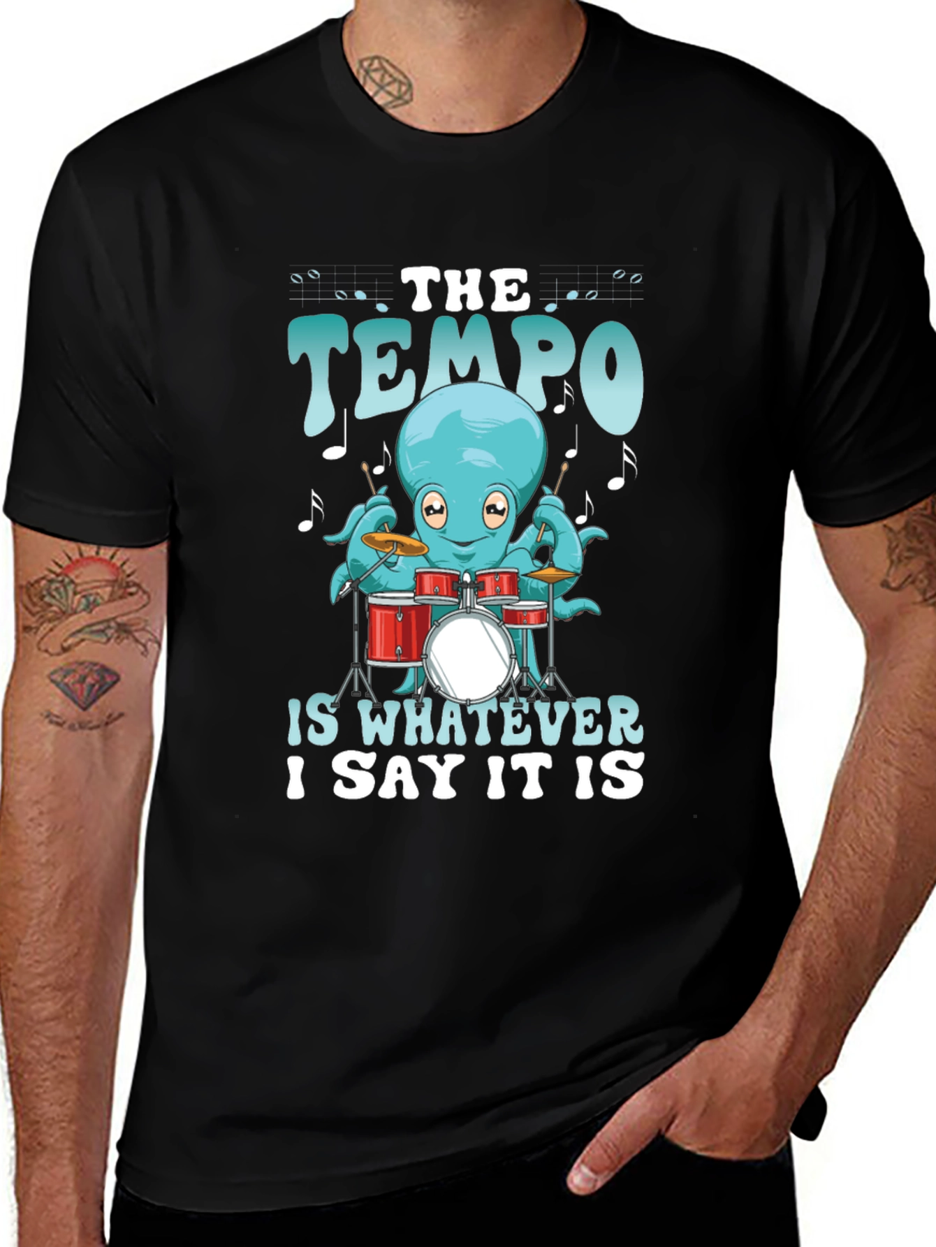 Octopus Drummer Tee - The Tempo Is Whatever I Say It Is