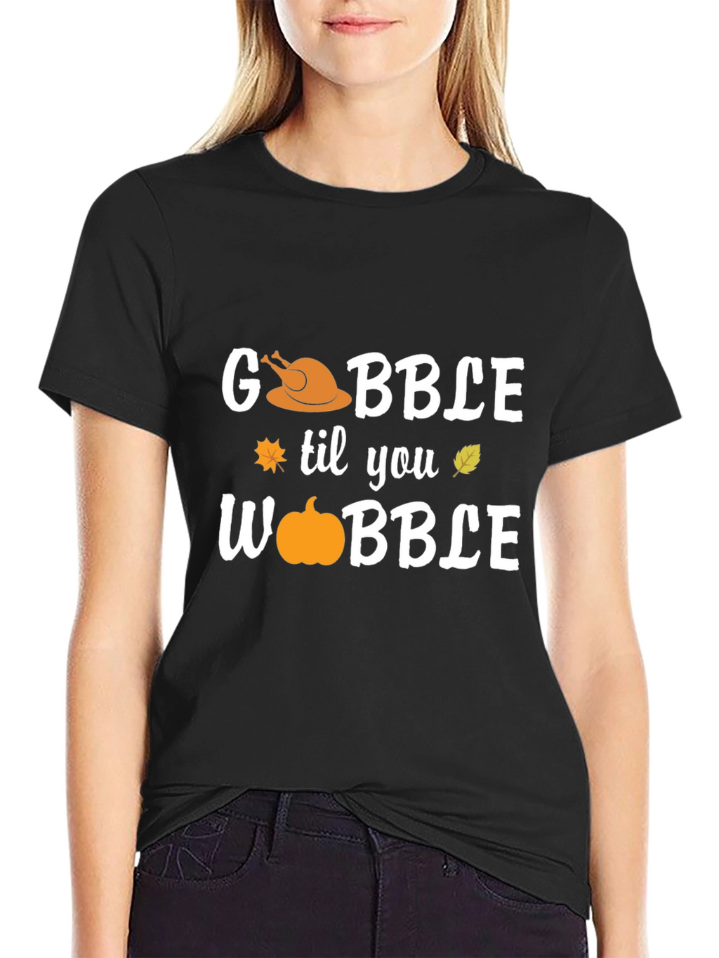 Gobble Til You Wobble Thanksgiving T-Shirt