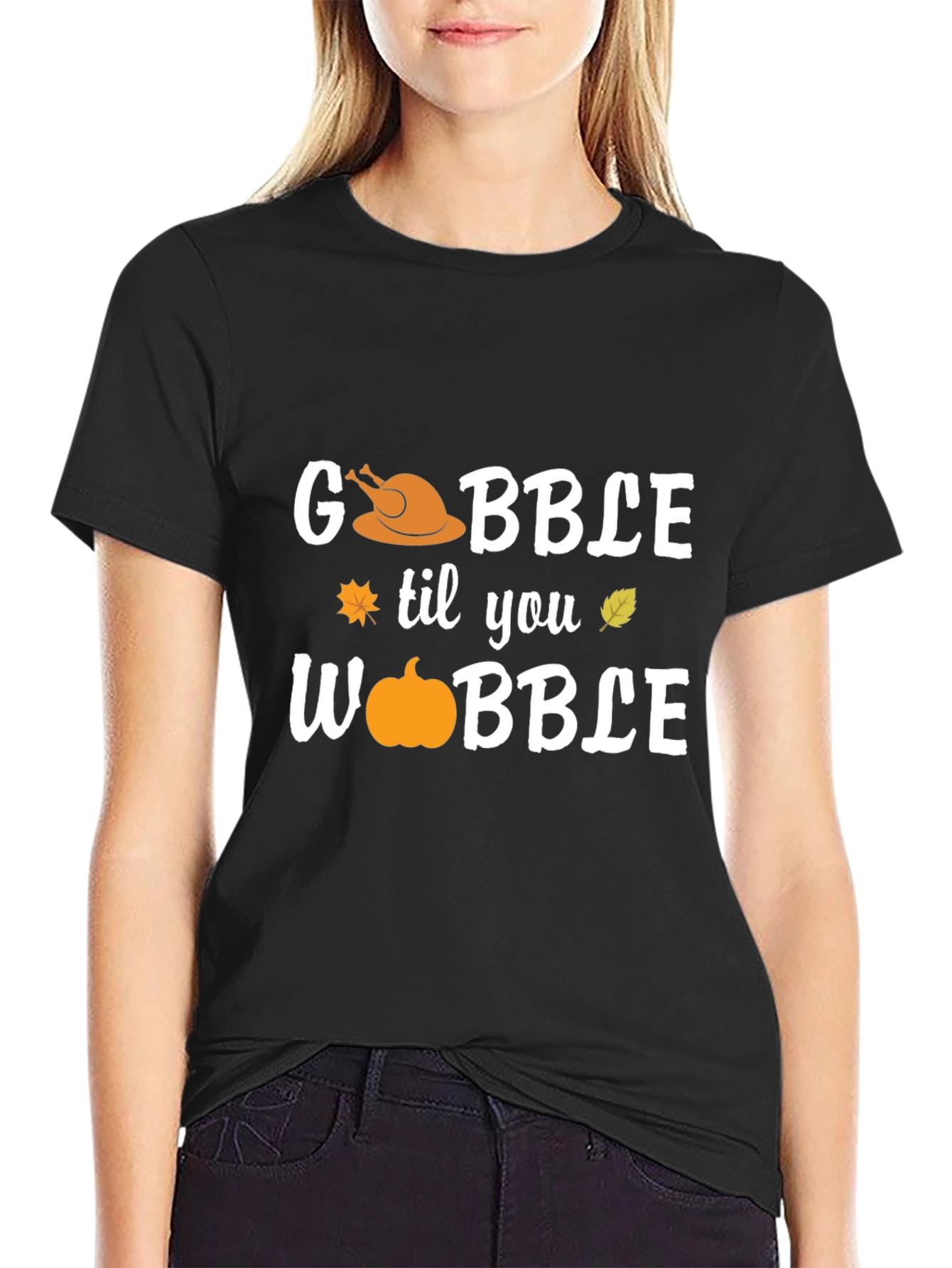 Gobble Til You Wobble Thanksgiving T-Shirt