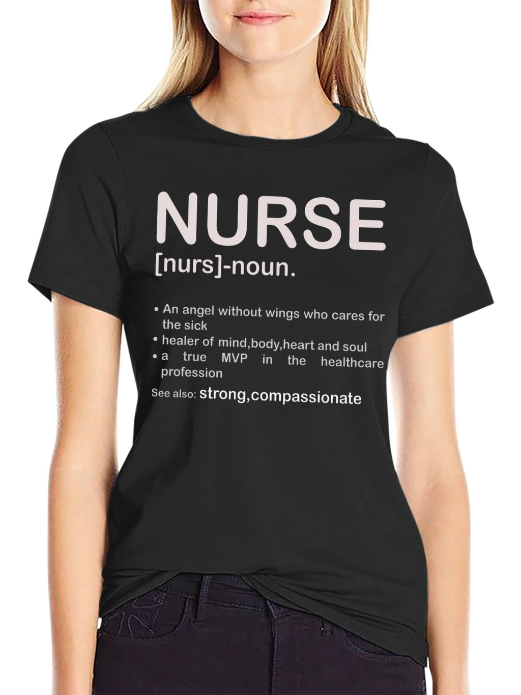 Nurse Definition T-Shirt - Healthcare Hero Tee