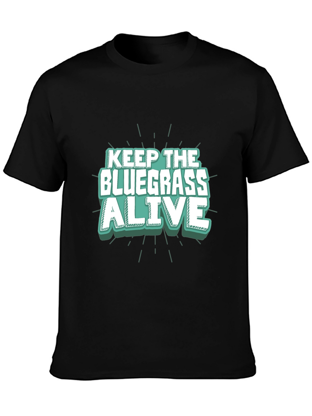Keep the Bluegrass Alive T-Shirt