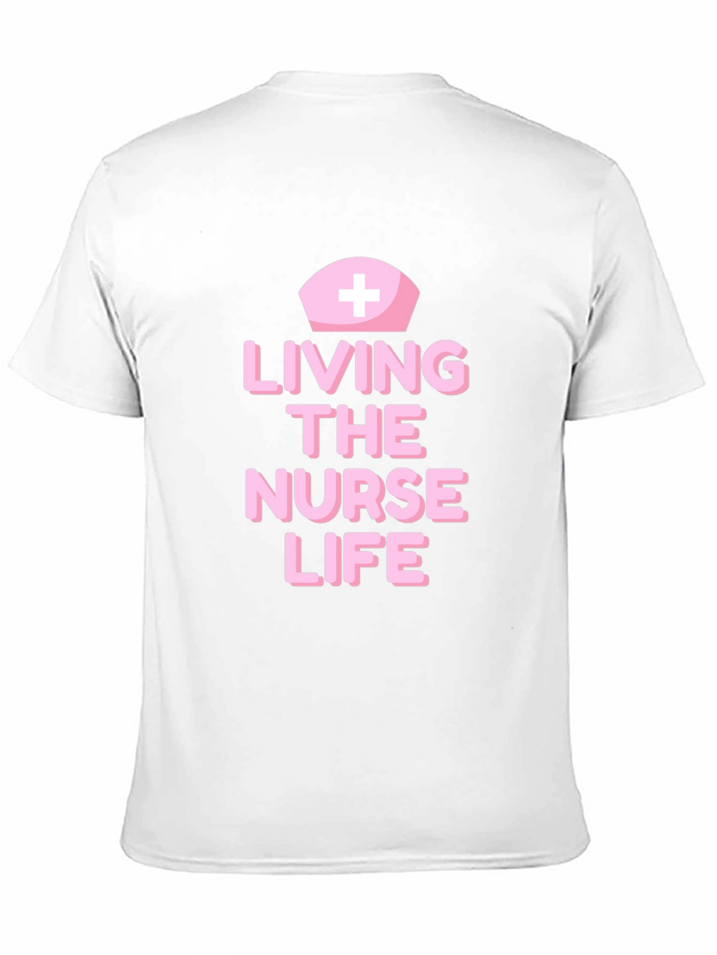Living The Nurse Life T-Shirt