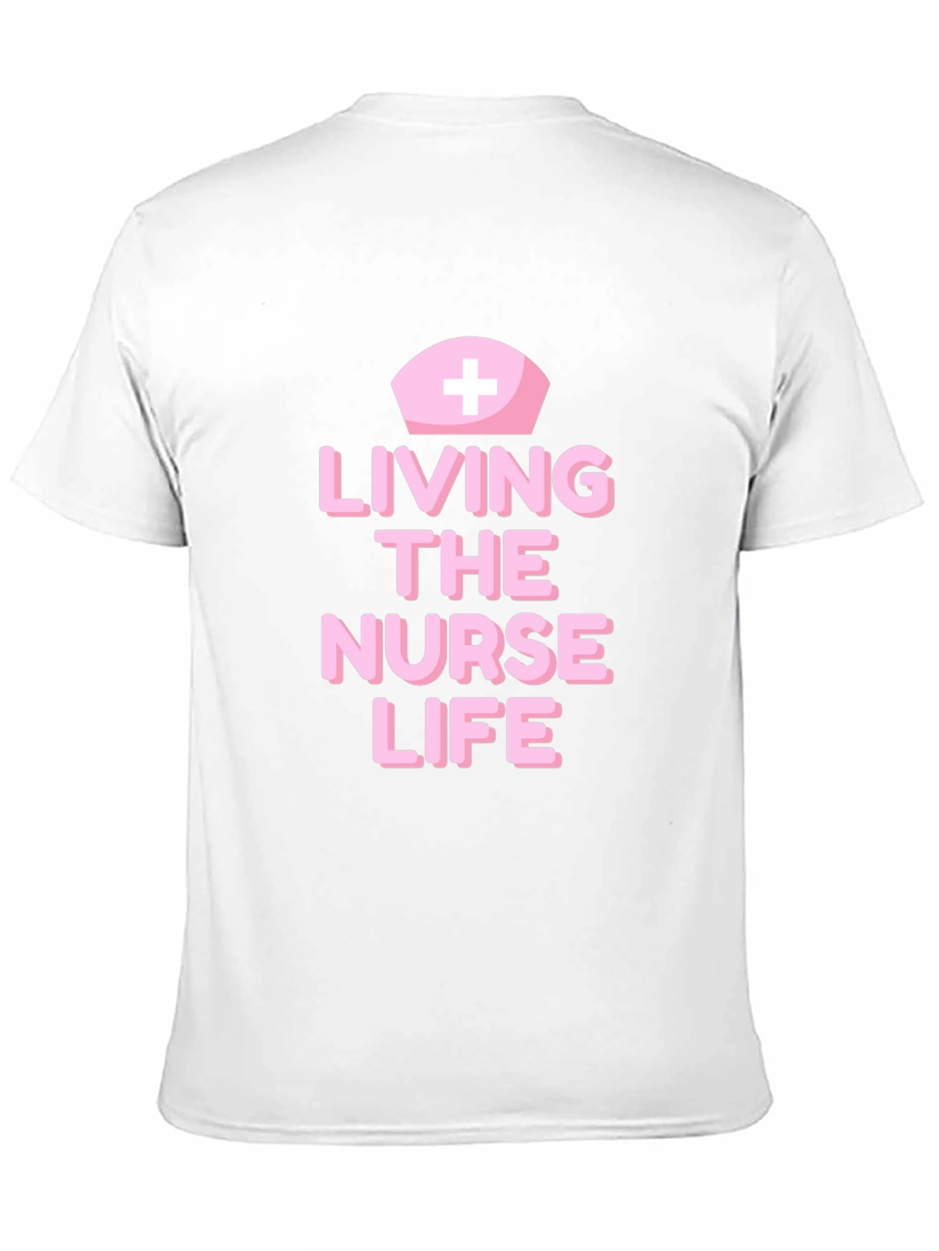 Living The Nurse Life T-Shirt