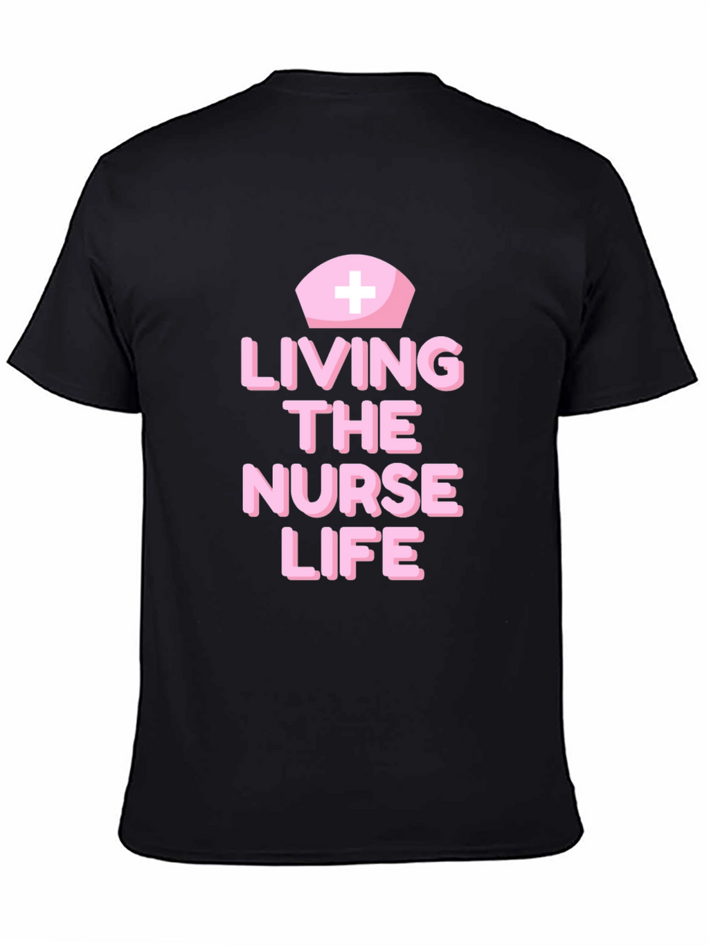 Living The Nurse Life T-Shirt