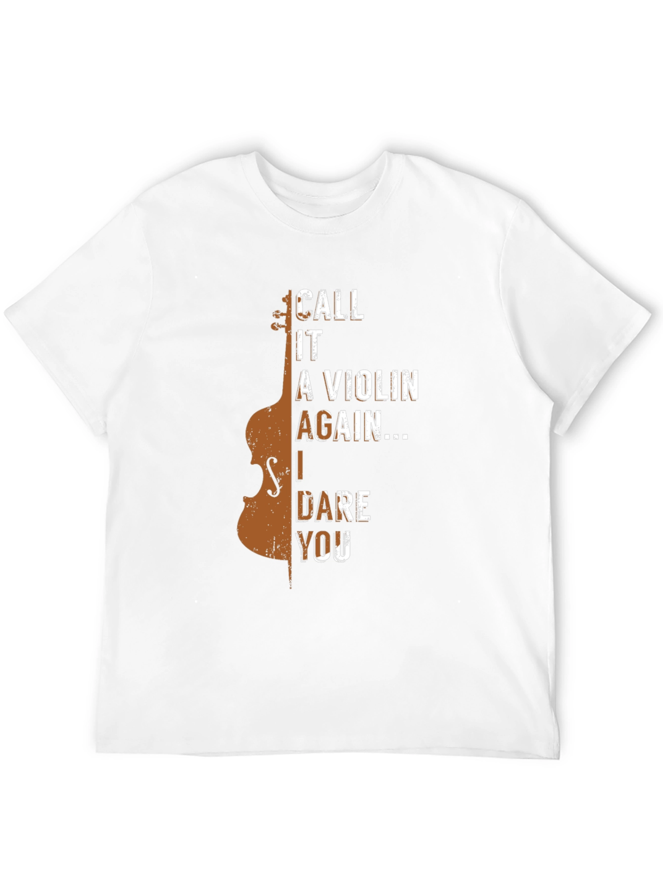 Call It A Violin Again T-Shirt