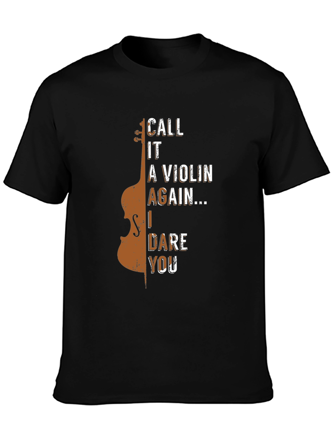 Call It A Violin Again T-Shirt