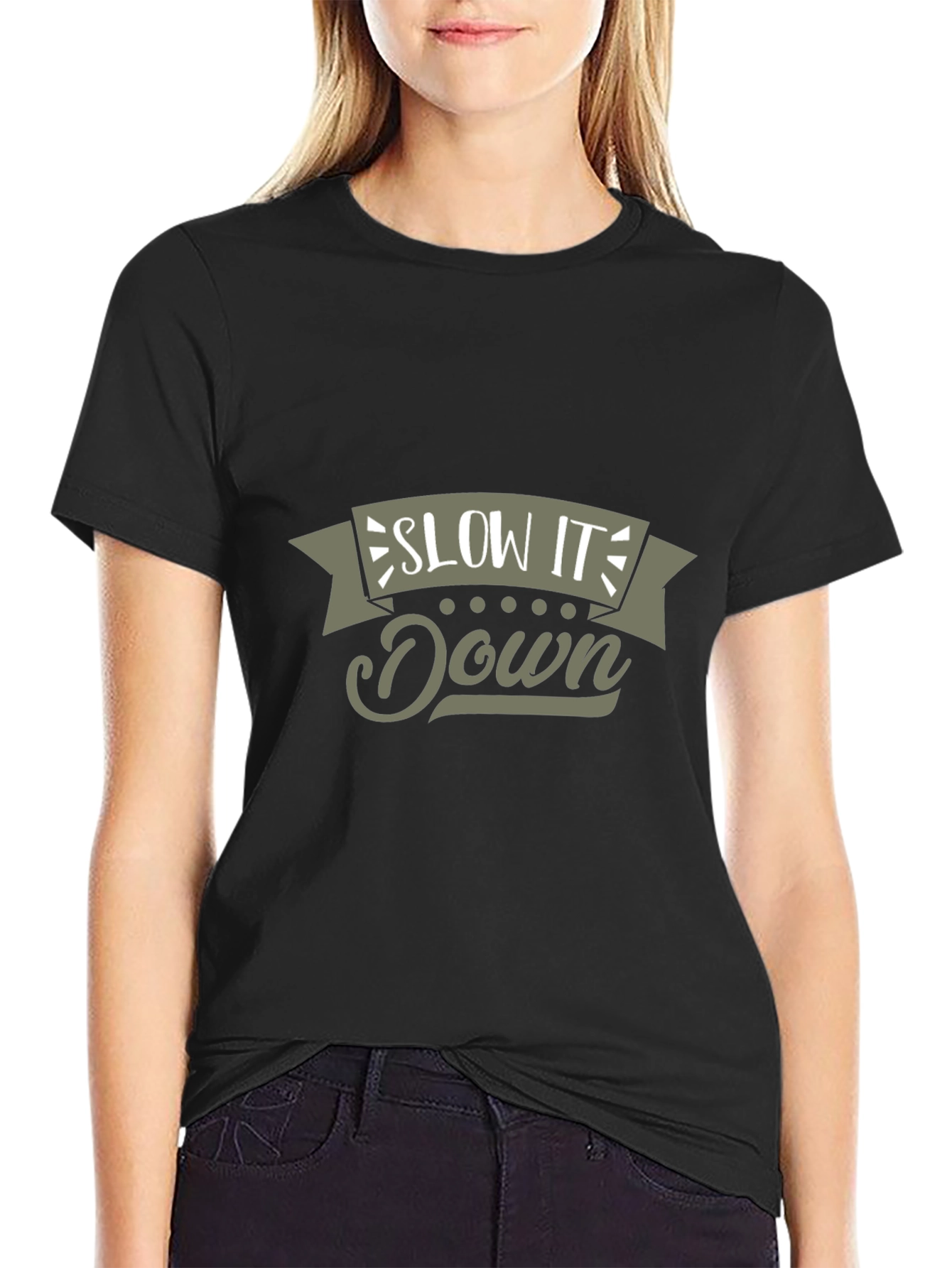 Slow It Down Graphic T-Shirt Casual Tee