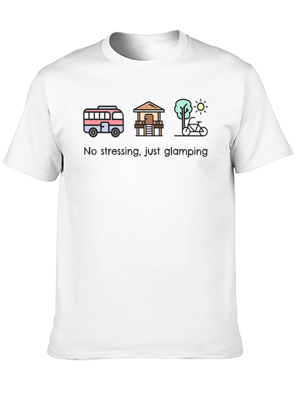 Glamping Lifestyle T-Shirt - No Stressing Just Glamping!