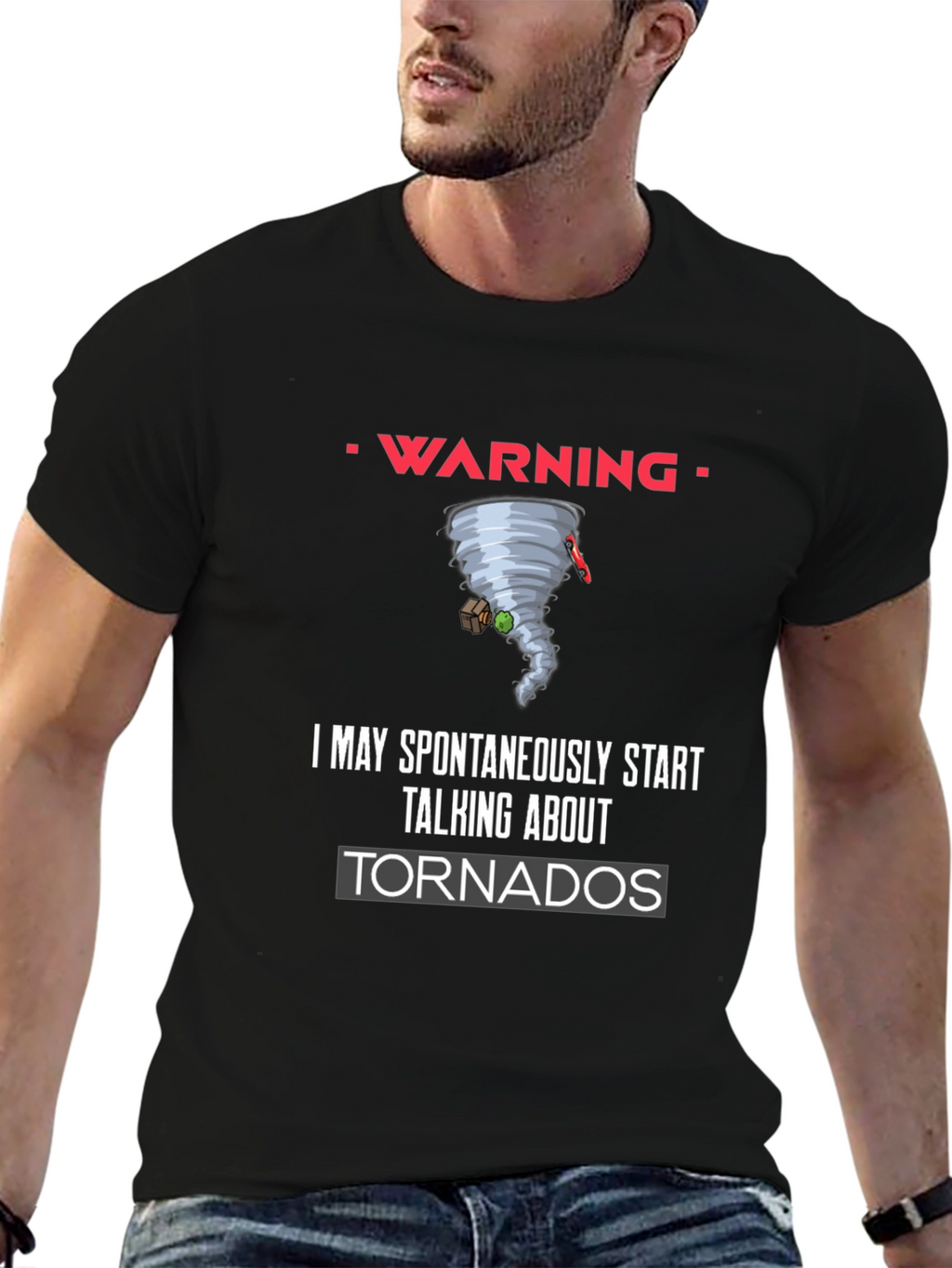 Warning Spontaneous Tornado Talk Black T-Shirt