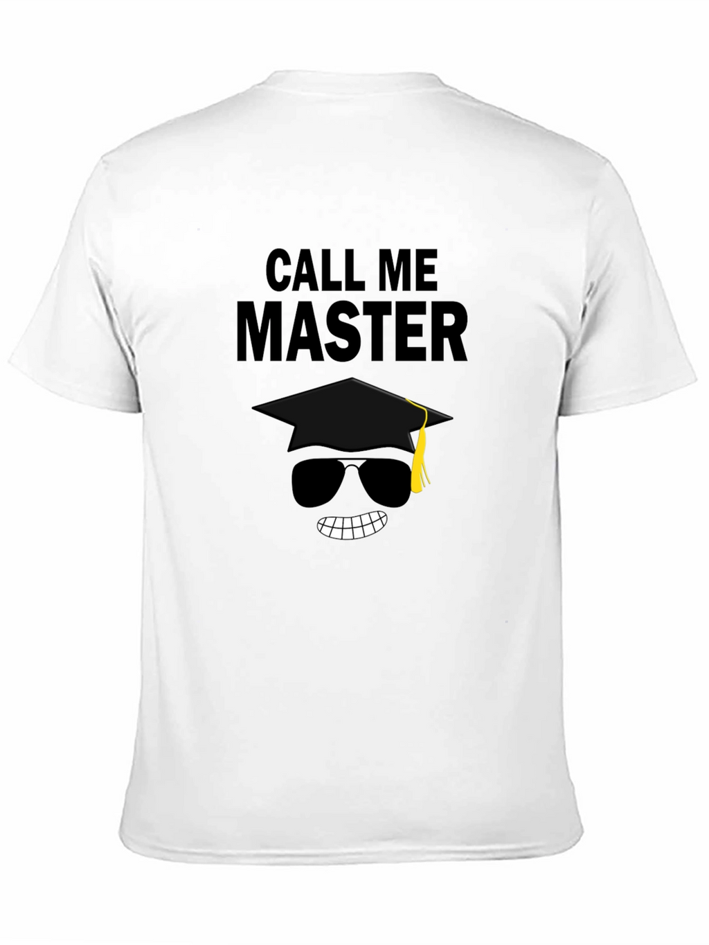 Call Me Master Graduation T-Shirt