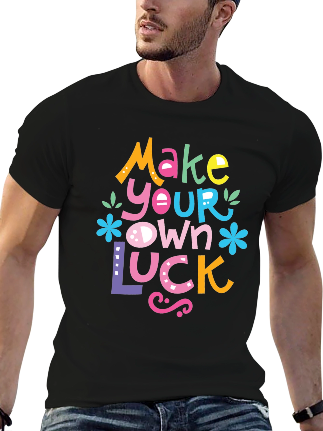 Make Your Own Luck Graphic Tee