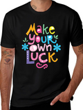 Make Your Own Luck Graphic Tee