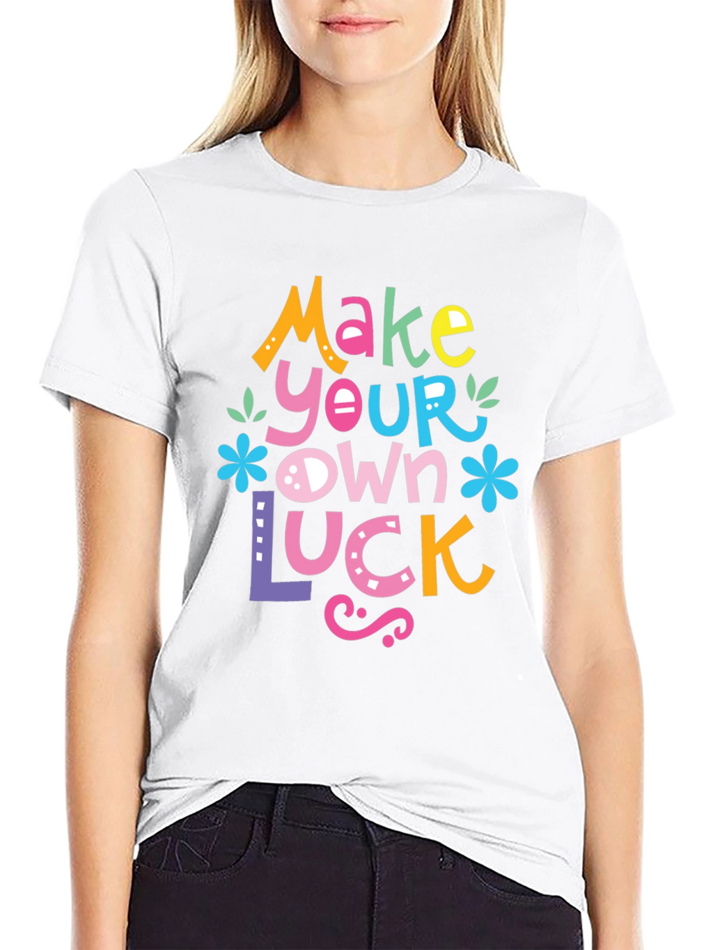 Make Your Own Luck Graphic Tee