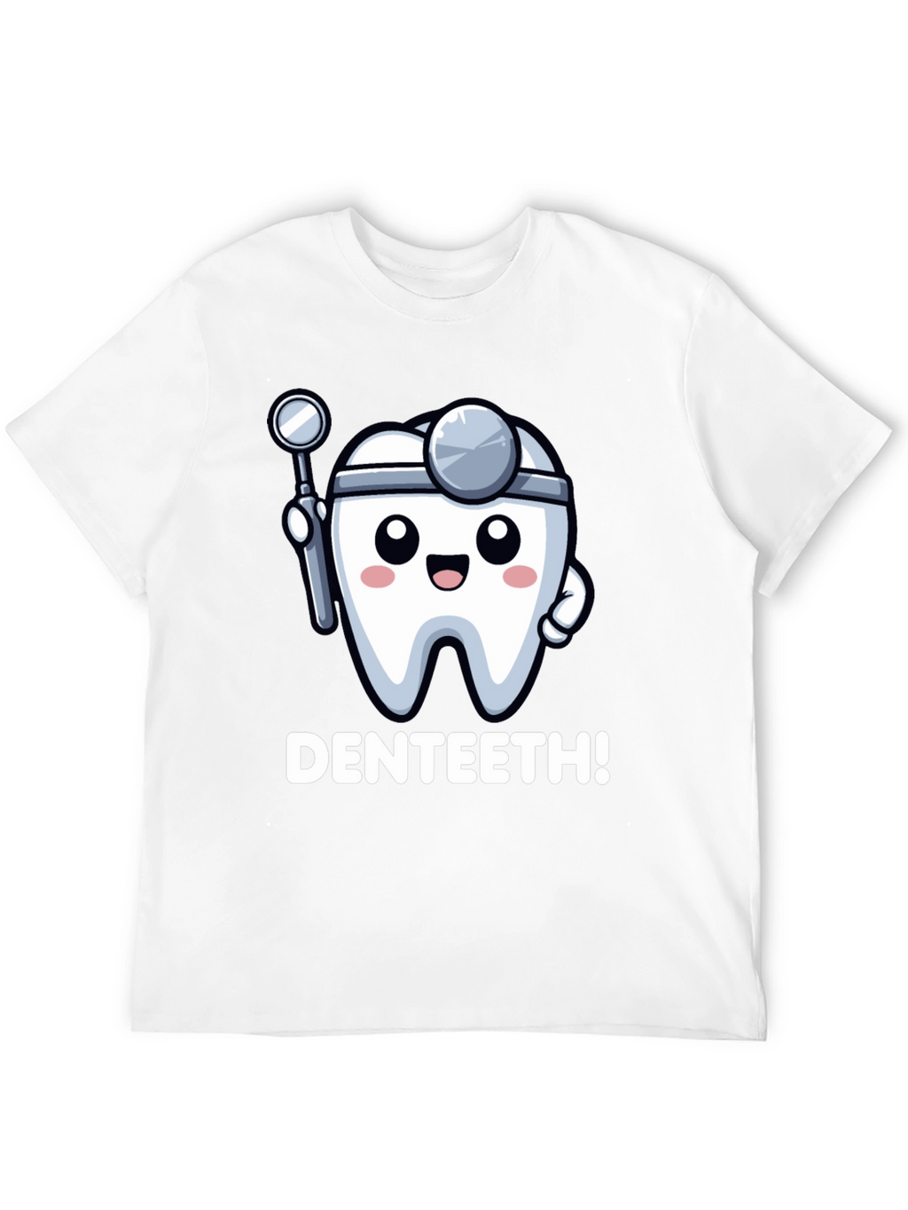 DENTEETH! Funny Dentist Cartoon T-Shirt