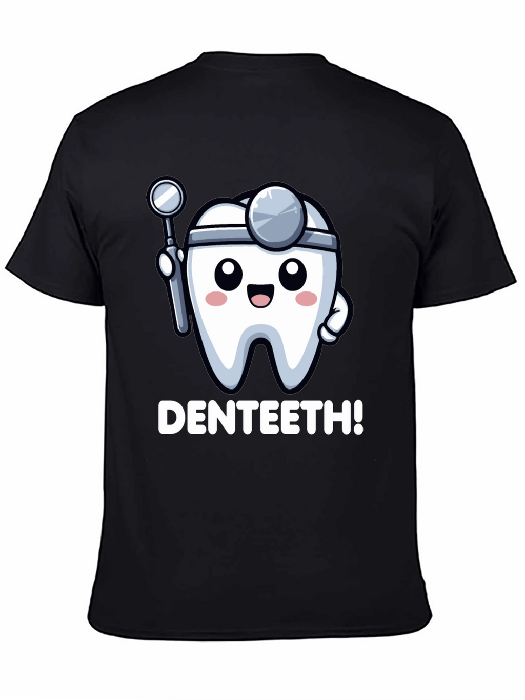 DENTEETH! Funny Dentist Cartoon T-Shirt