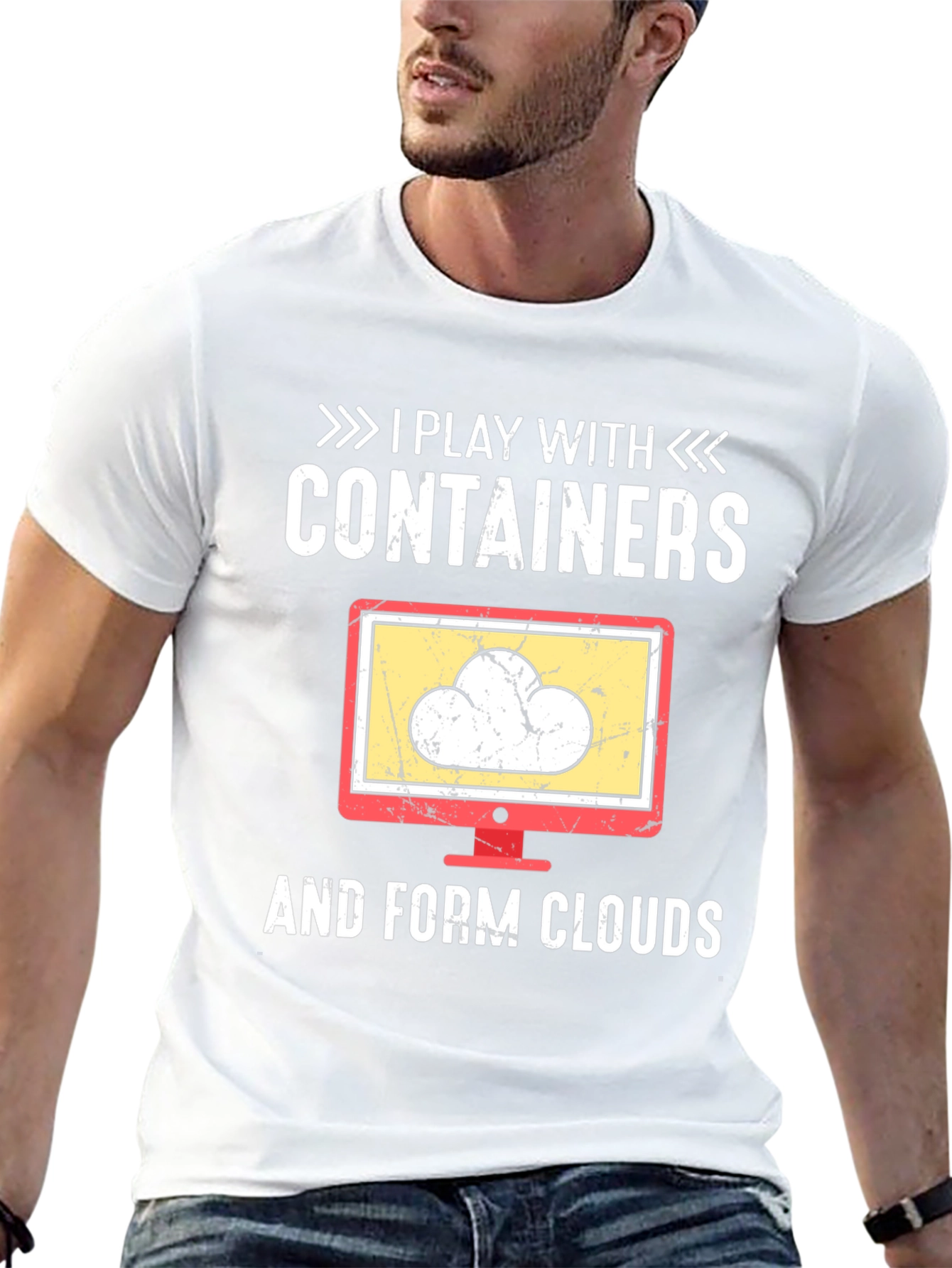 I Play With Containers and Form Clouds T-Shirt