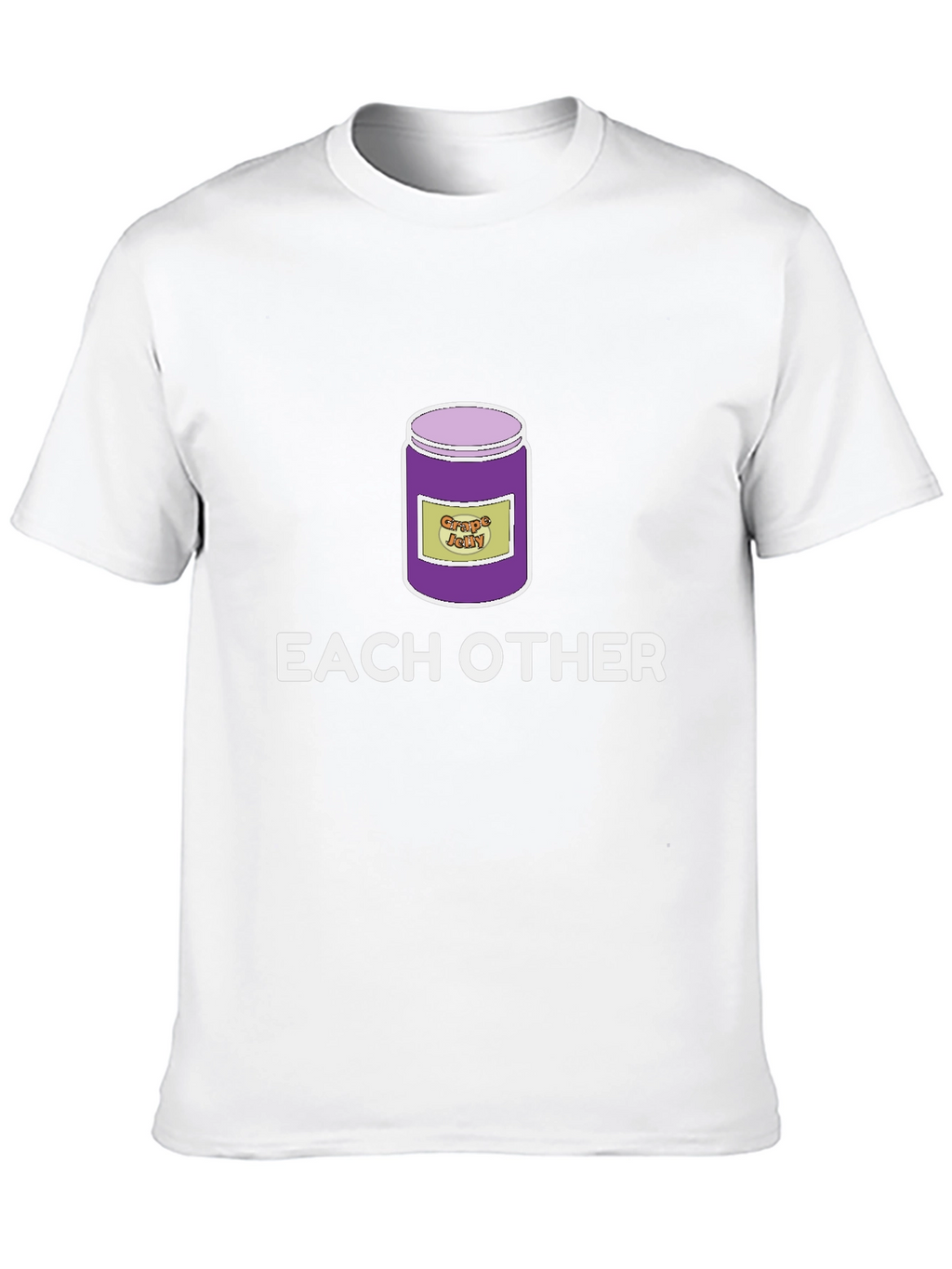 Funny Grape Jelly Pun T-Shirt - Each Other