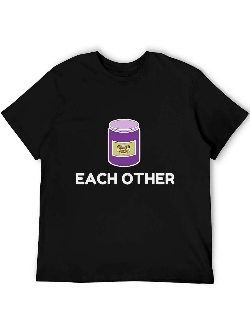 Funny Grape Jelly Pun T-Shirt - Each Other