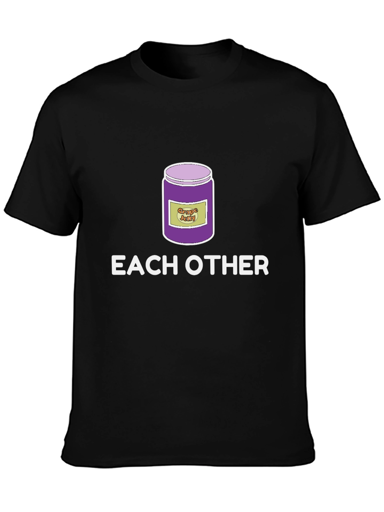 Funny Grape Jelly Pun T-Shirt - Each Other