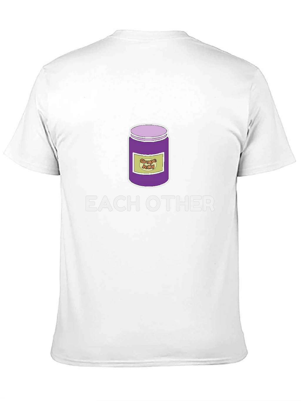 Funny Grape Jelly Pun T-Shirt - Each Other