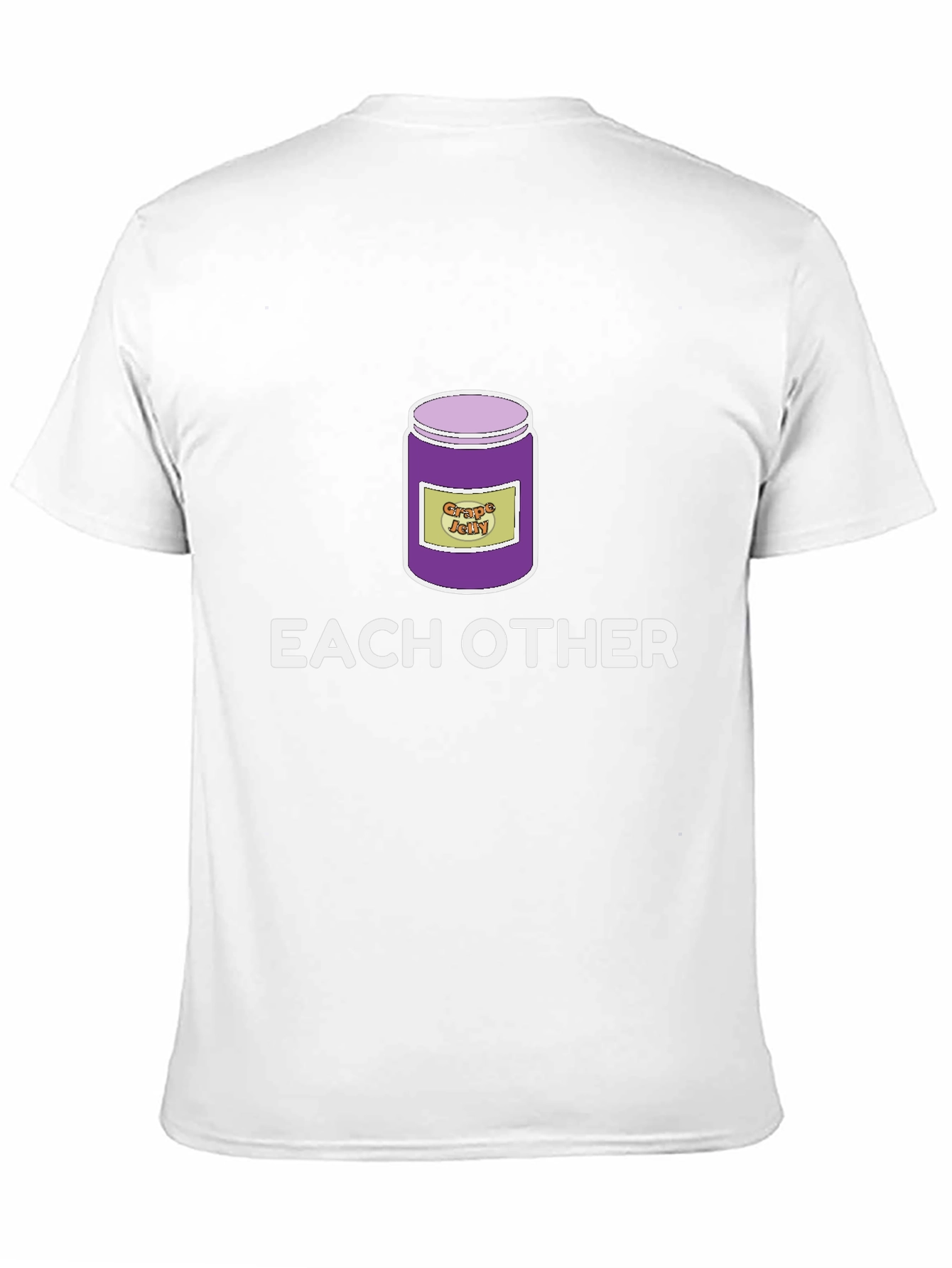 Funny Grape Jelly Pun T-Shirt - Each Other