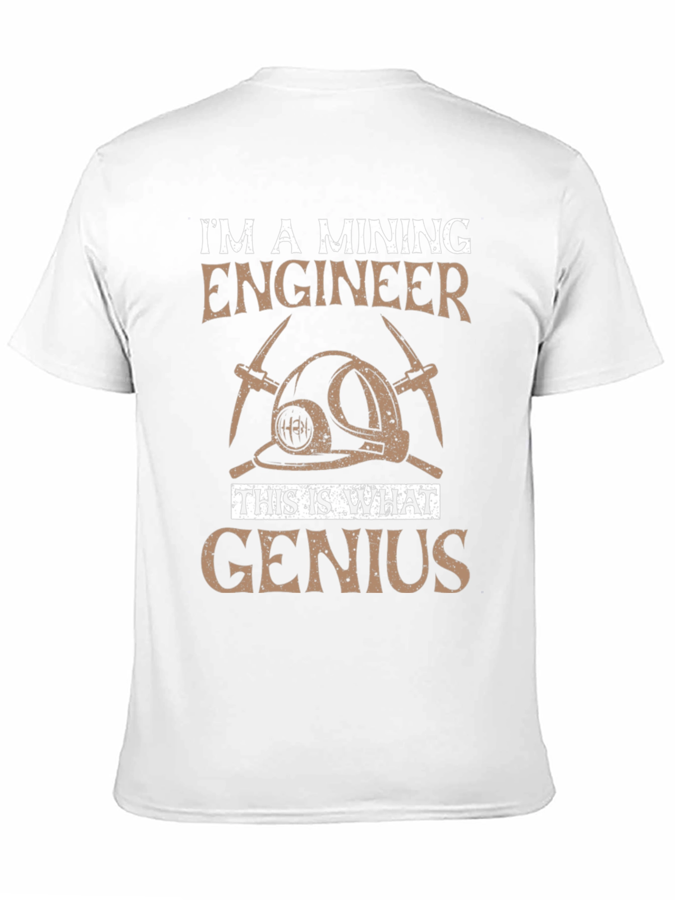 Mining Engineer Genius T-Shirt - Funny Job Gift