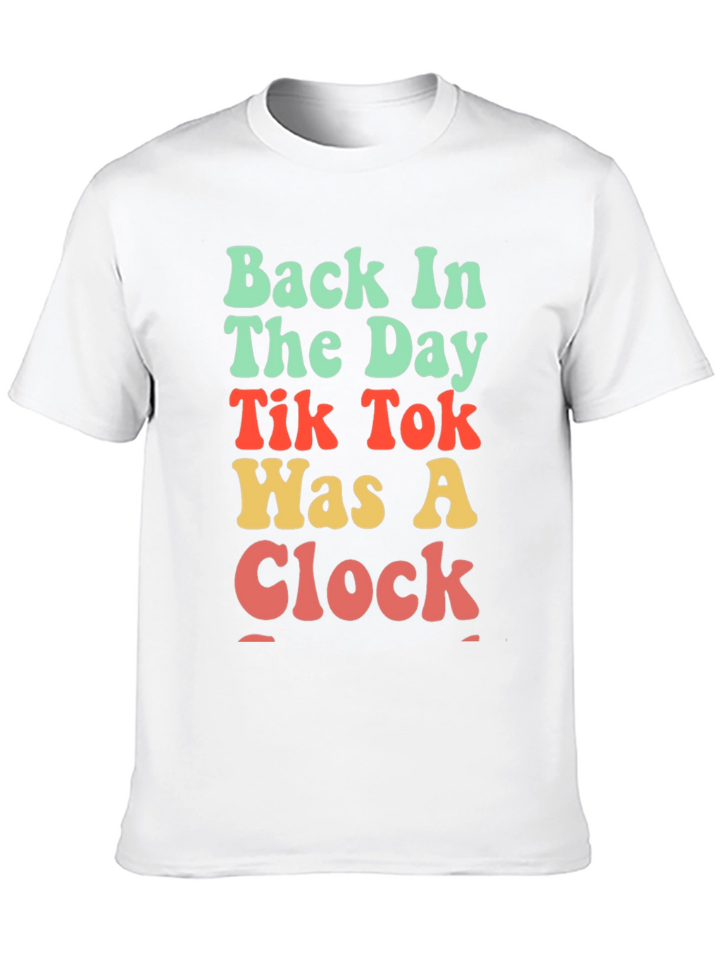 Retro TikTok Was A Clock Black T-Shirt