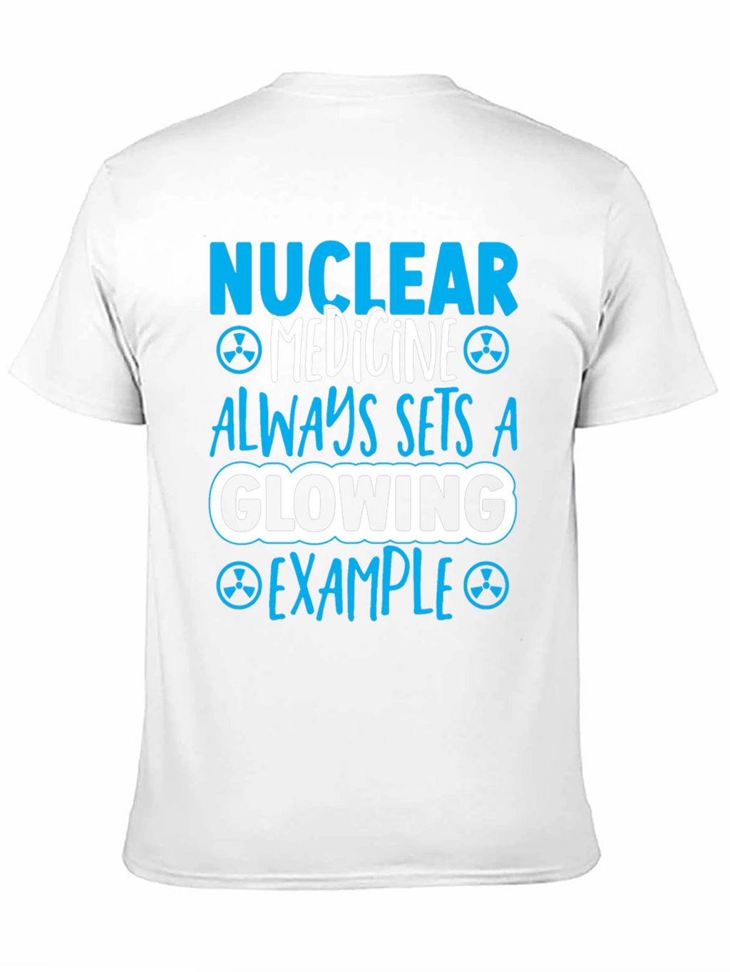 Nuclear Medicine Glowing Example Graphic T-Shirt