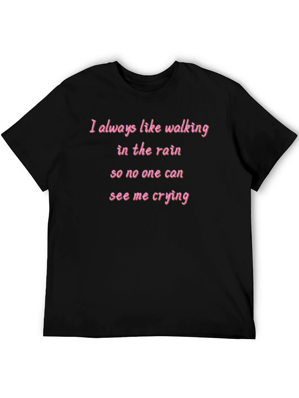 Rainy Day Crying T-Shirt - Walk in Peace