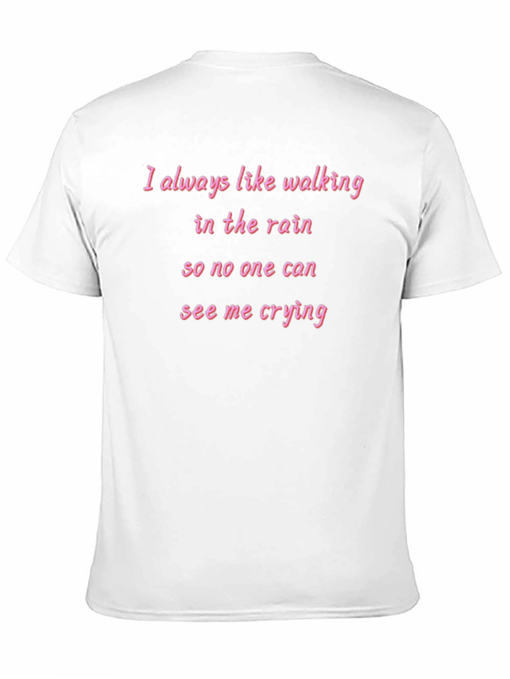 Rainy Day Crying T-Shirt - Walk in Peace