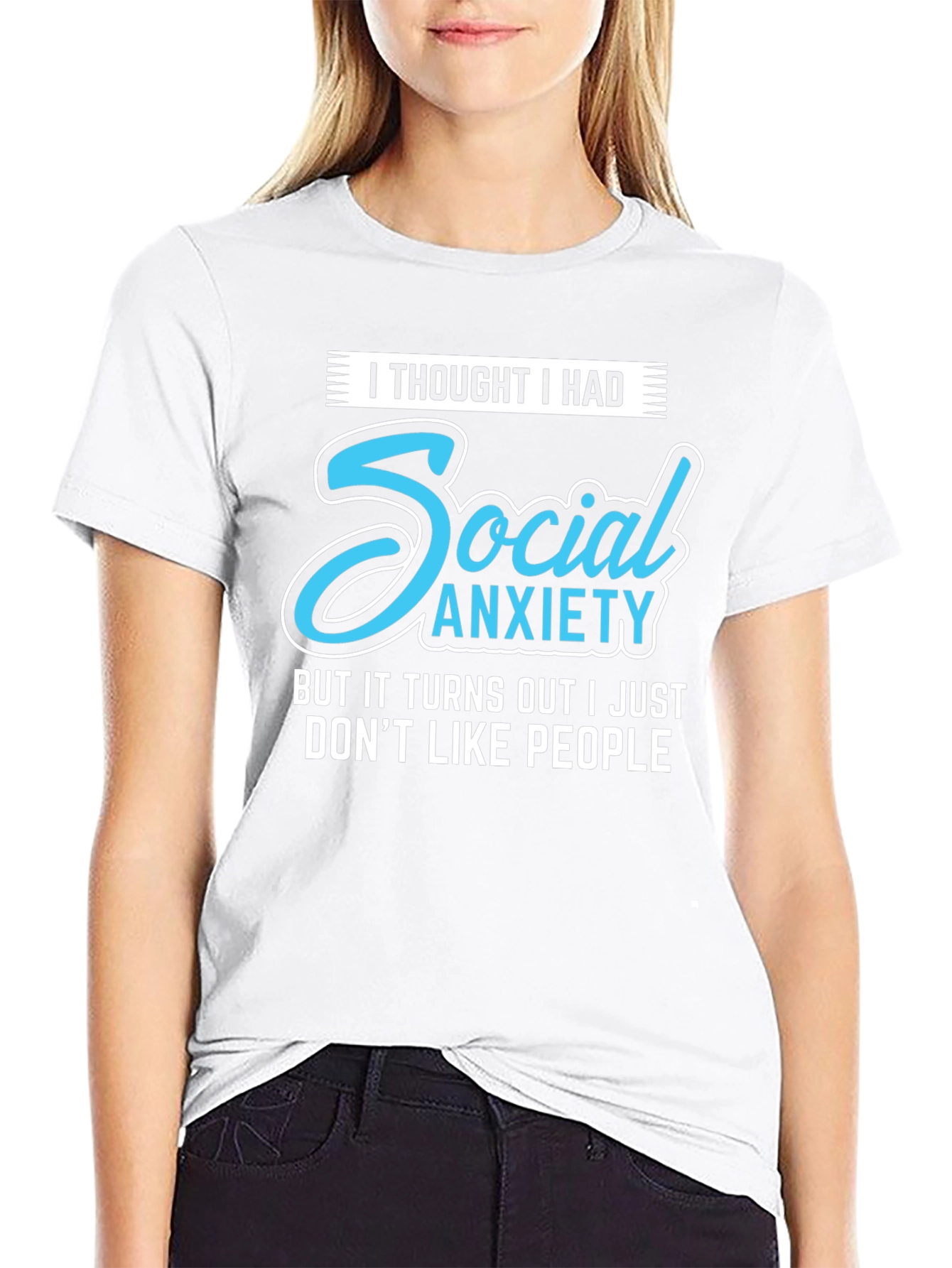 Social Anxiety Slogan Graphic Tee