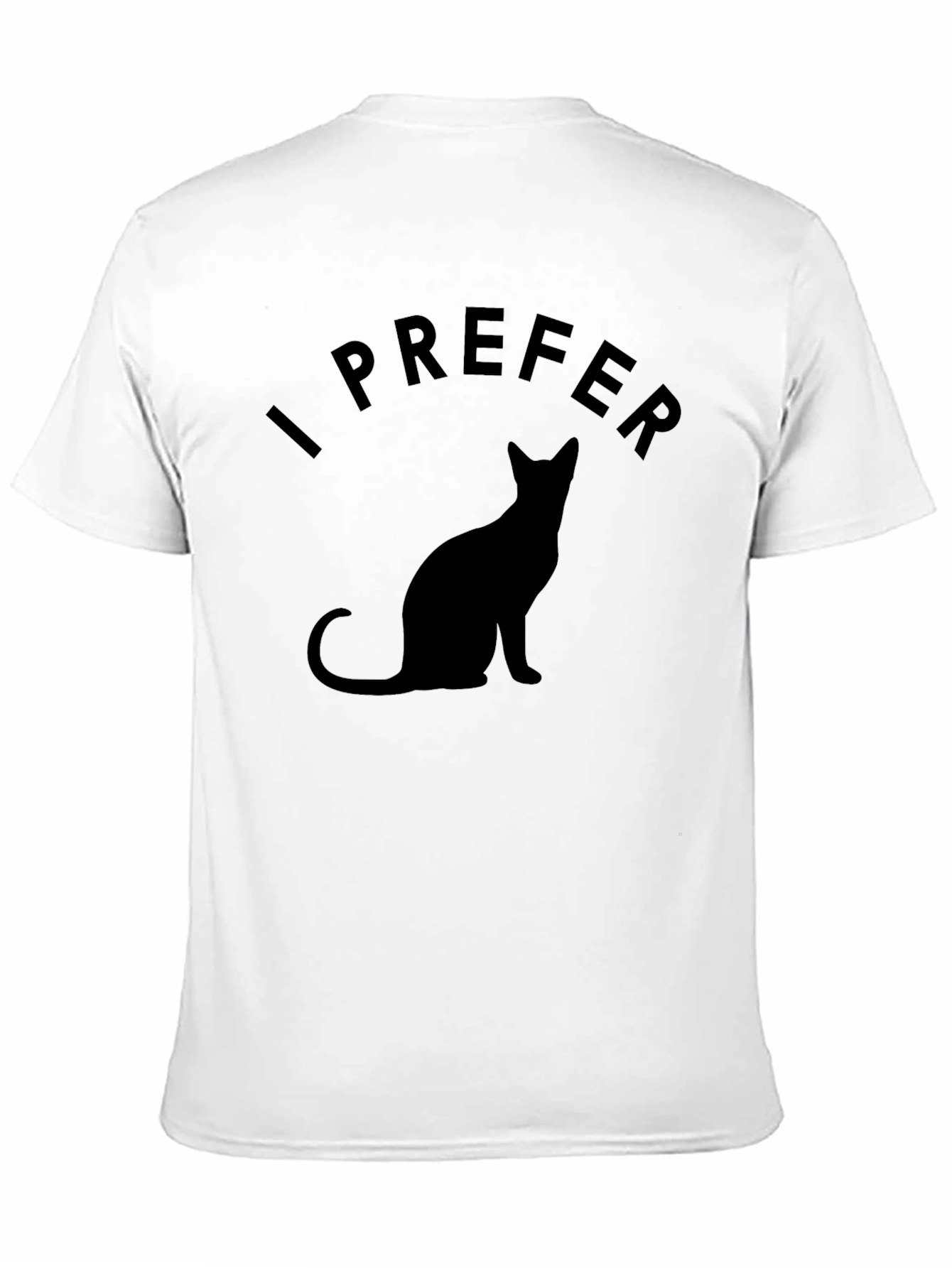 I Prefer Cats Graphic T-Shirt - Black Unisex Tee