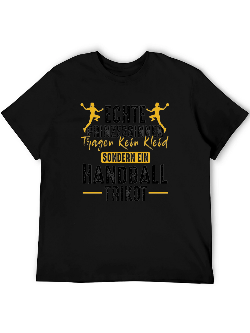 Handball Princess T-Shirt - Echte Prinzessinnen