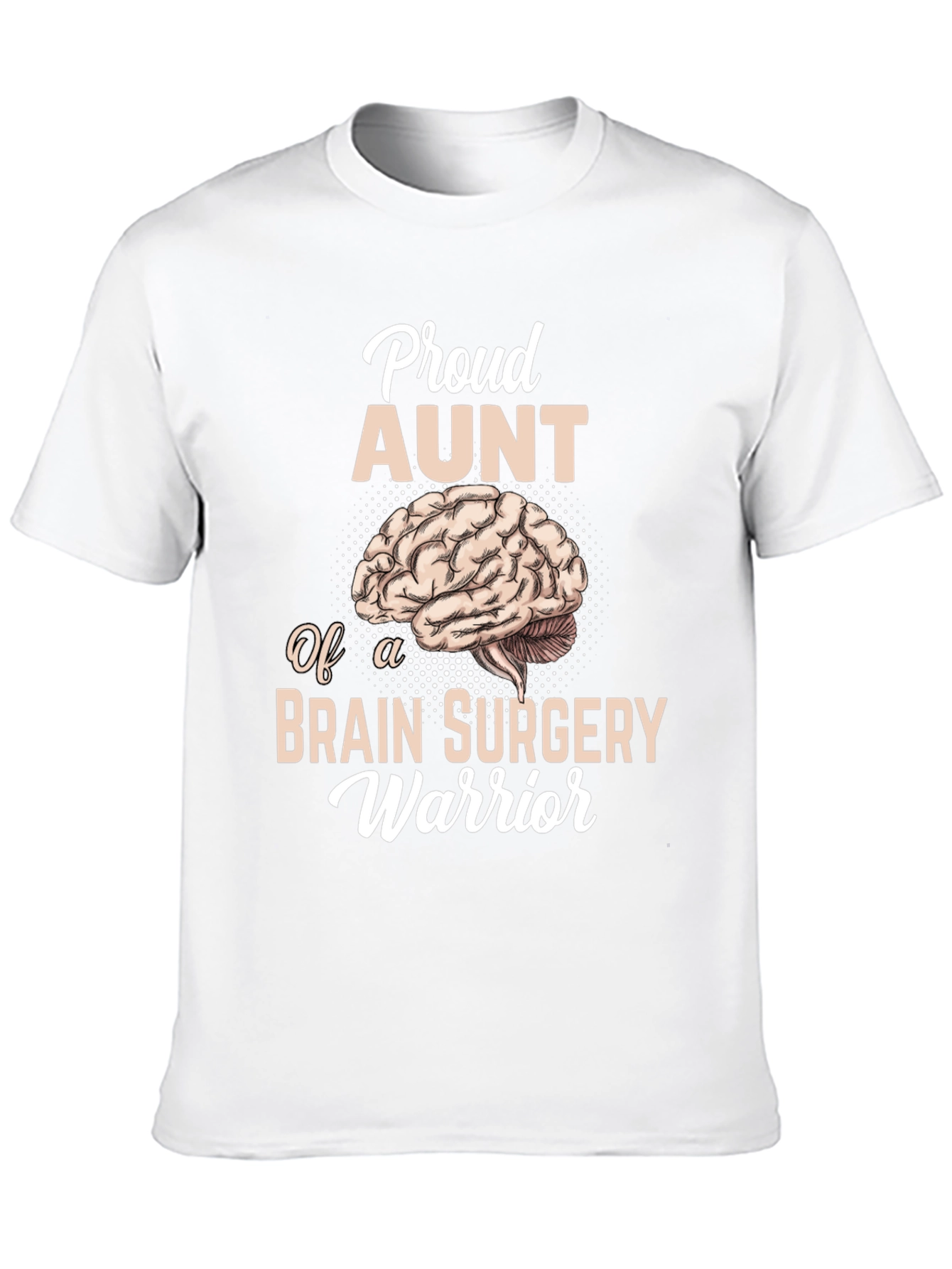 Proud Aunt Brain Surgery Warrior T-Shirt