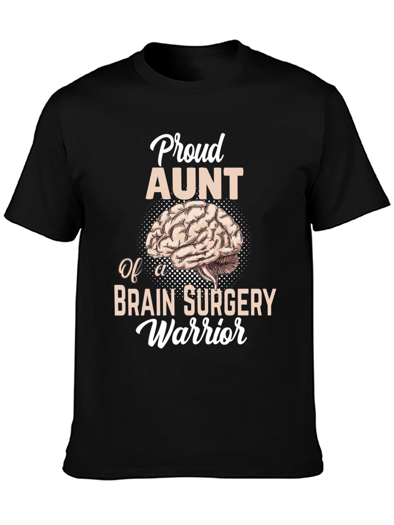 Proud Aunt Brain Surgery Warrior T-Shirt