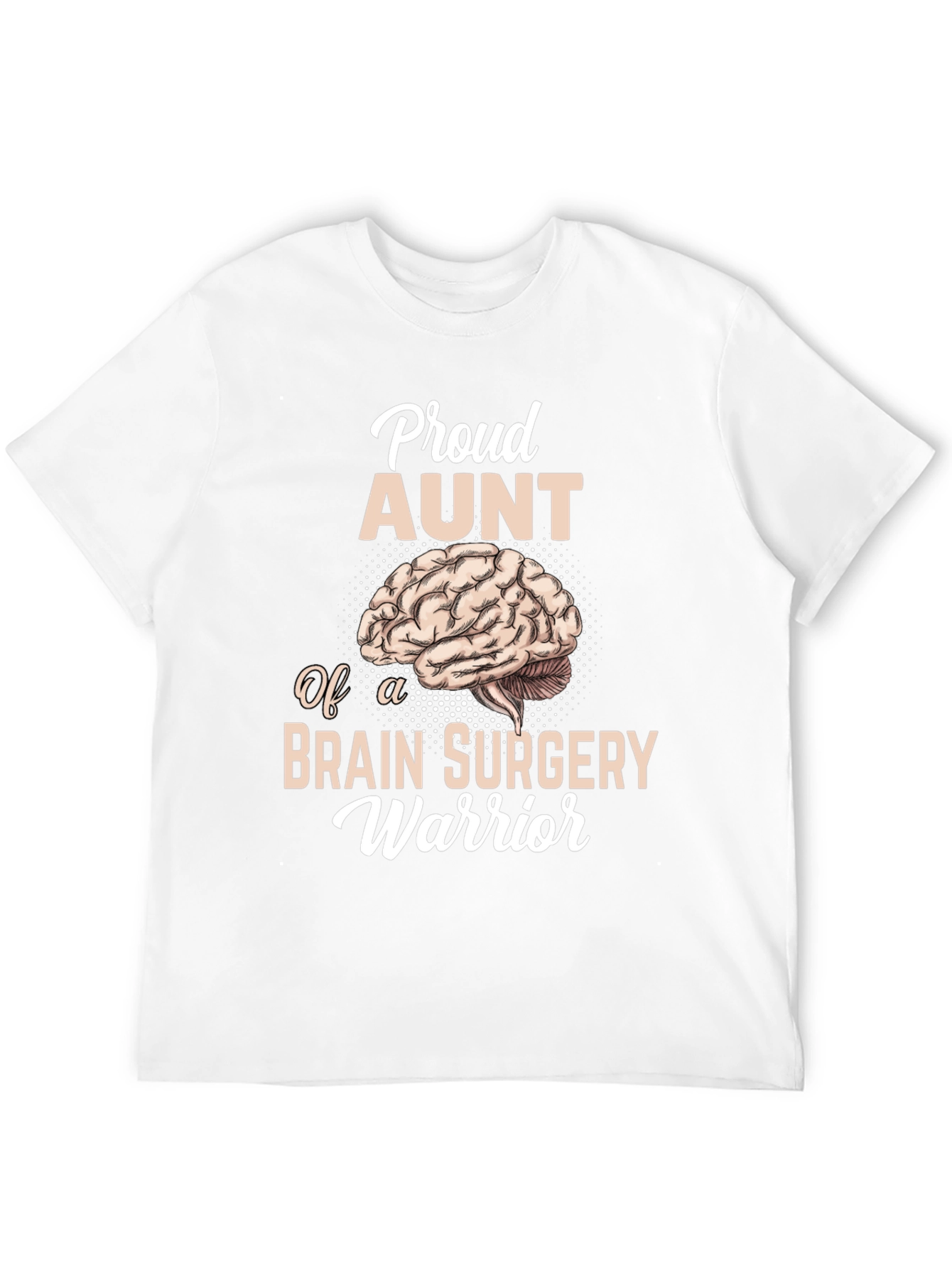 Proud Aunt Brain Surgery Warrior T-Shirt