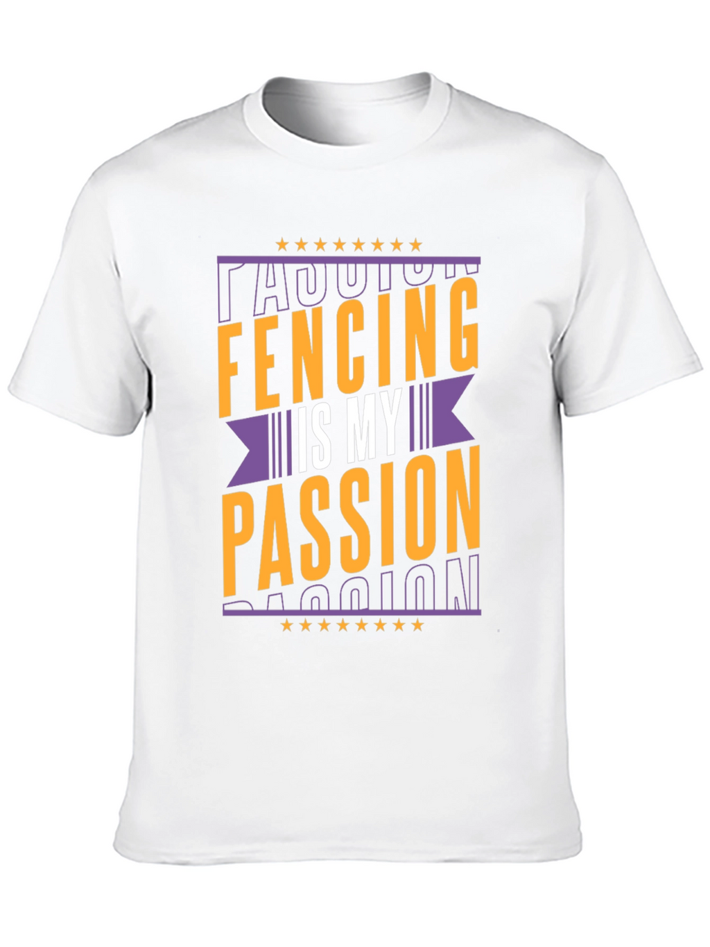Fencing Is My Passion T-Shirt