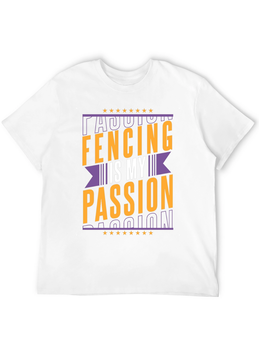 Fencing Is My Passion T-Shirt