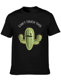 Cant Touch This Cactus T-Shirt
