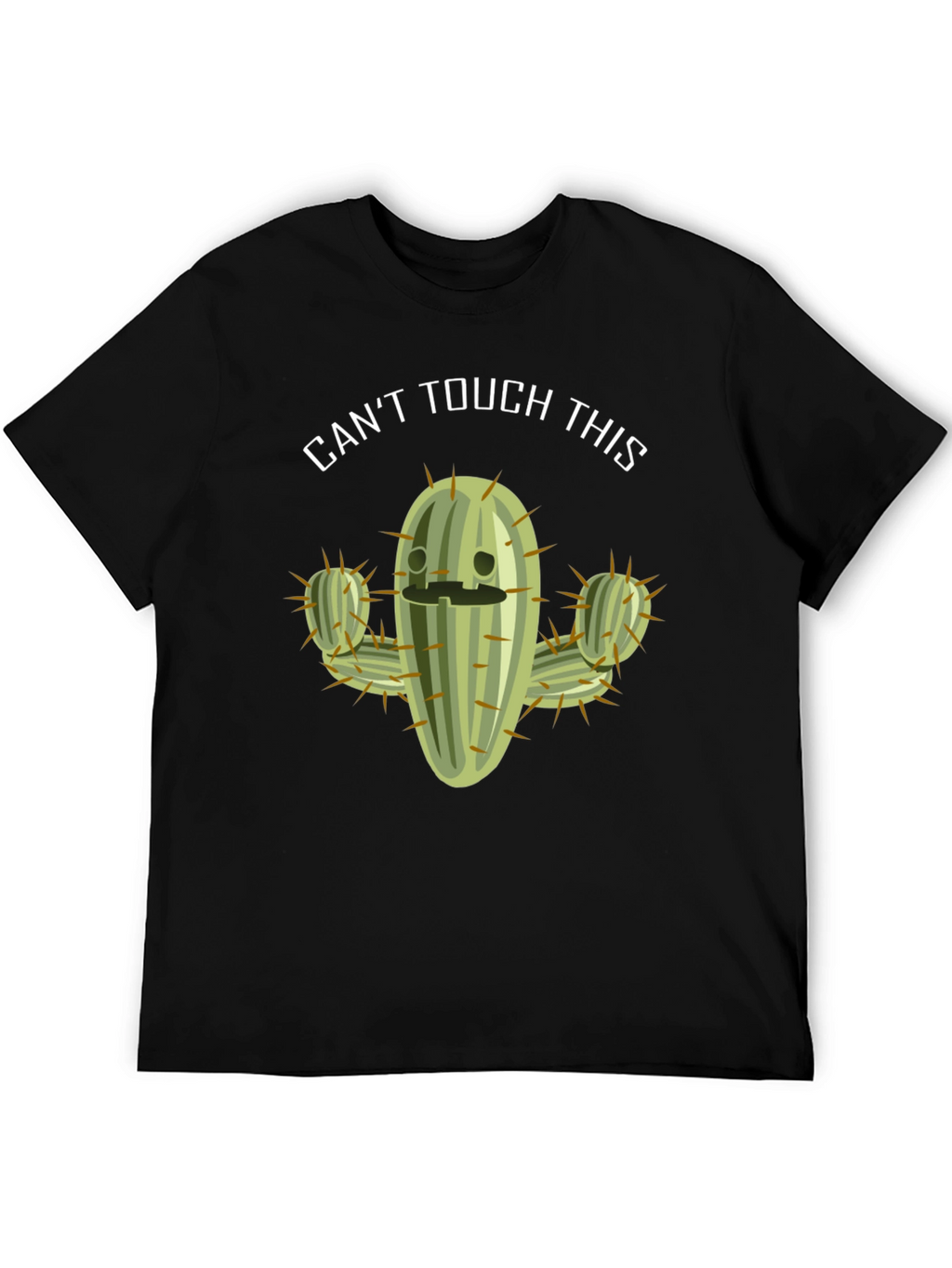Cant Touch This Cactus T-Shirt