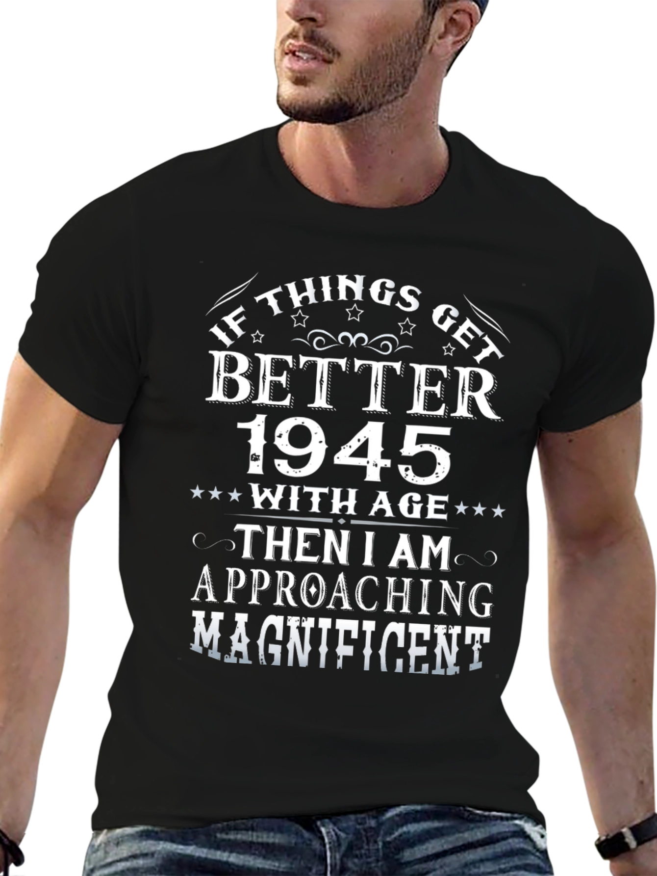 If Things Get Better 1945 T-Shirt