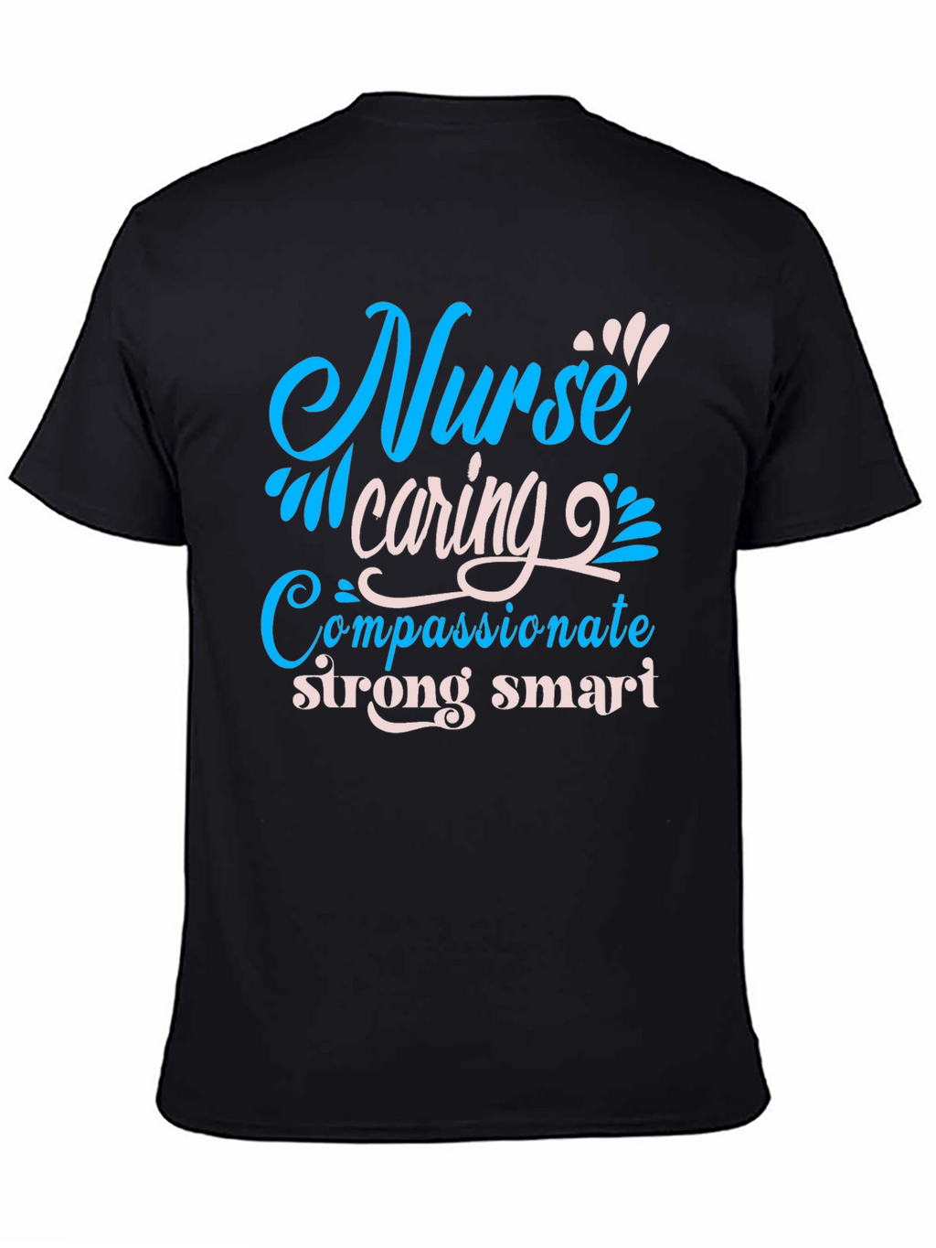 Nurse Caring Compassionate T-Shirt