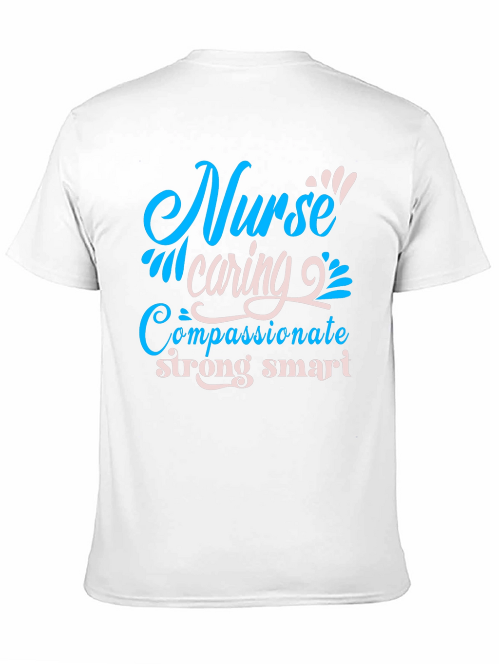 Nurse Caring Compassionate T-Shirt